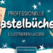 Professionelle Bastelbücher illustrieren lassen