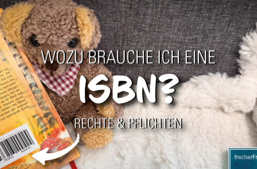 Wozu brauche ich eine ISBN? Rechte und Pflichten!